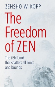 The Freedom of Zen