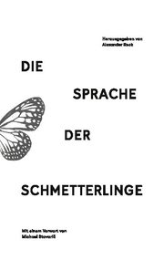 Die Sprache der Schmetterlinge