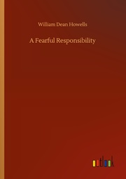 A Fearful Responsibility