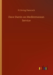Dave Darrin on Mediterranean Service
