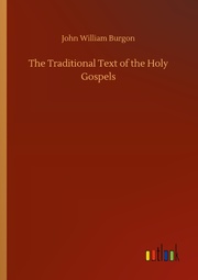 The Traditional Text of the Holy Gospels