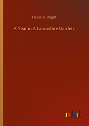 A Year in A Lancashire Garden