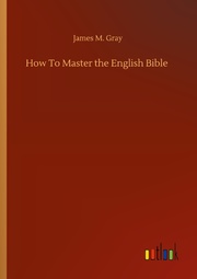 How To Master the English Bible
