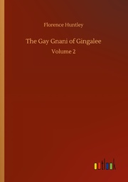 The Gay Gnani of Gingalee