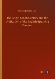 The Anglo-Saxon Century and the Unification of the English-Speaking Peoples