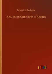 The Mentor, Game Birds of America
