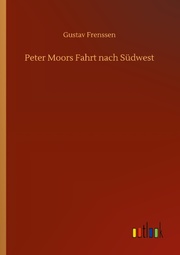Peter Moors Fahrt nach Südwest