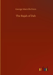 The Rajah of Dah