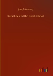 Rural Life and the Rural School