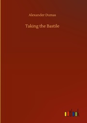 Taking the Bastile