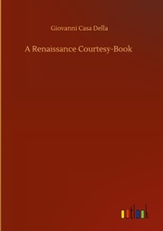 A Renaissance Courtesy-Book