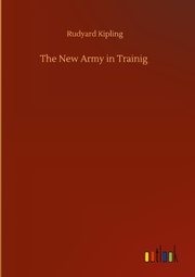 The New Army in Trainig
