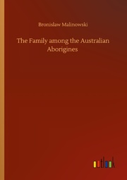 The Family among the Australian Aborigines - Cover