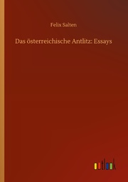 Das österreichische Antlitz: Essays