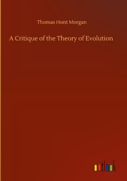 A Critique of the Theory of Evolution