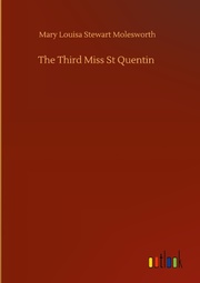 The Third Miss St Quentin