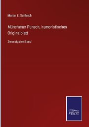 Münchener Punsch, humoristisches Originalblatt