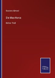 Die Mas-Horca