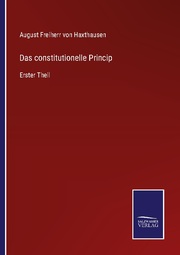 Das constitutionelle Princip