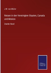 Reisen in den Vereinigten Staaten, Canada und Mexico