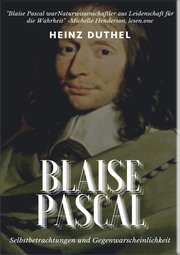 Mein Freund Blaise Pascal
