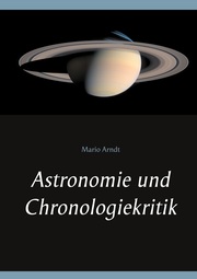Astronomie und Chronologiekritik - Cover