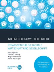 Internet Economy - Reflektiert: Strategien für die digitale Wirtschaft und Gesel - Cover