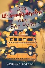 Das Weihnachtsmärchen des Ben Polar