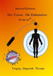 Der Tensor - Die Einhandrute, Energierute - Cover