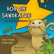 Bob Die Sandkatze - Cover