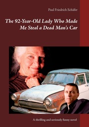 The 92-Year-Old Lady Who Made Me Steal a Dead Man's Car