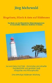 Ringelnatz, Hüsch und Asta auf Hiddensee