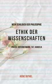Mein Schulbuch der Ethik & Philosophie