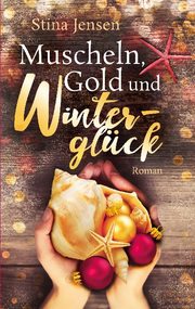 Muscheln, Gold und Winterglück - Cover