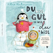 Wilma Wochenwurm erklärt: Du bist gut, so wie du bist! Ein Mitmach-Buch für Kinder in Kita und Grundschule. - Cover