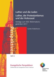 Luther und die Juden; Luther, der Protestantismus und der Holocaust - Cover