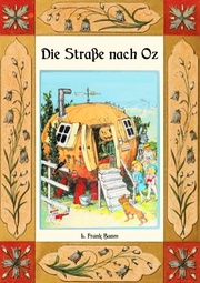 Die Strasse nach Oz - Die Oz-Bücher Band 5 - Cover