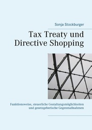 Tax Treaty und Directive Shopping