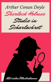 Sherlock Holmes - Studie in Scharlachrot