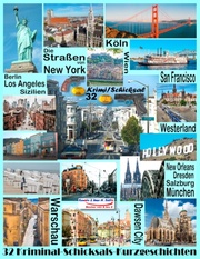 Die Straßen von New York - Berlin - San Francisco - Sizilien - New Orleans - Westerland - Köln - Salzburg - Los Angeles - Warschau - Dresden - Wien