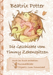 Die Geschichte von Timmy Zehenspitzen (inklusive Ausmalbilder und Cliparts zum Download)