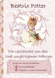 Die Geschichte von den zwei ungezogenen Mäusen (inklusive Ausmalbilder und Cliparts zum Download) - Cover