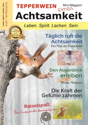 Tepperwein - Das Mini-Magazin der neuen Generation: Achtsamkeit - Cover