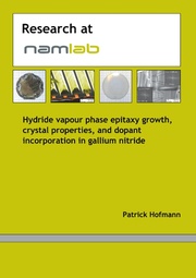 Hydride vapour phase epitaxy growth, crystal properties and dopant incorporation in gallium nitride