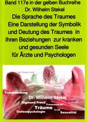 Die Sprache des Traumes - Symbolik und Deutung des Traumes - Teil 2 in der gelben Buchreihe bei Jürgen Ruszkowski
