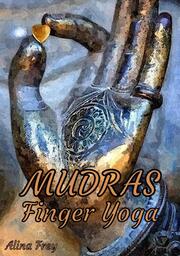 Mudras Finger Yoga