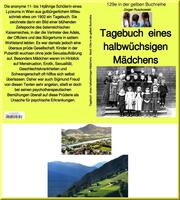Tagebuch eines österreichischen Mädchens um 1901 - Band 129 in der gelben Buchreihe bei Jürgen Ruszkowski - Cover