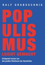 Populismus leicht gemacht - Cover