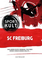 SC Freiburg - Fußballkult