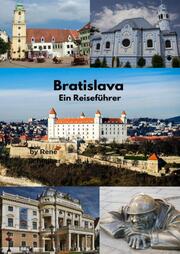 Bratislava Ein Reiseführer
